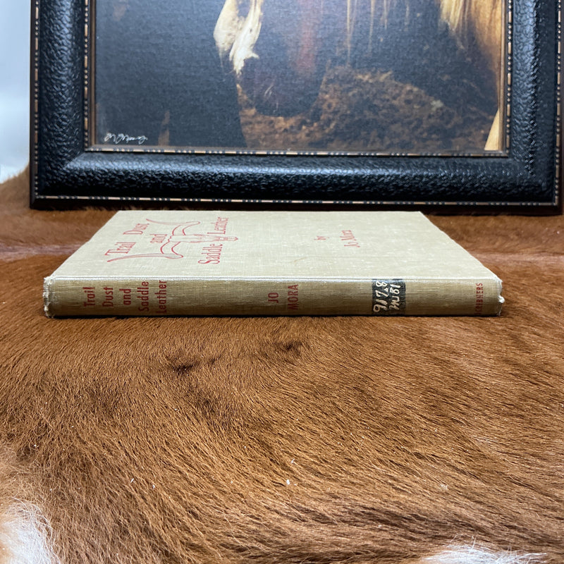 Jo Mora "Trail Dust and Saddle Leather" Hardcover
