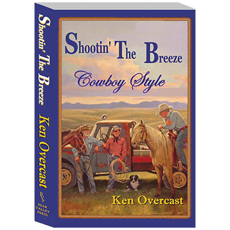 Shootin' The Breeze Cowboy Style