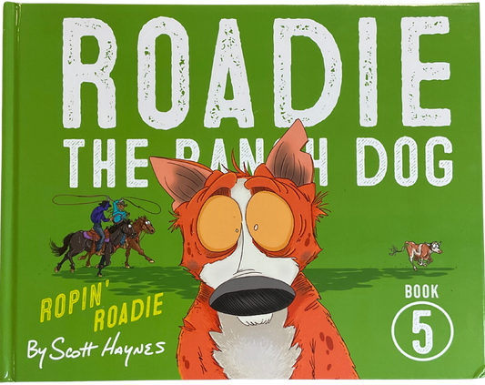 Roadie The Ranch Dog #5