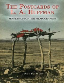 The Postcards of L. A. Huffman